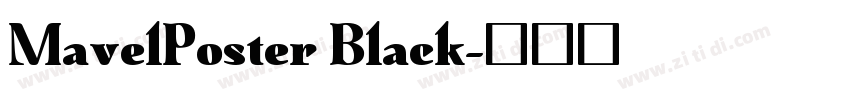 MavelPoster Black字体转换